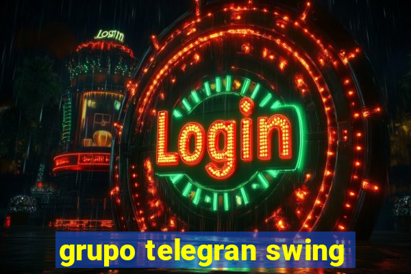 grupo telegran swing